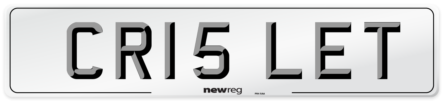 CR15 LET Number Plate from New Reg